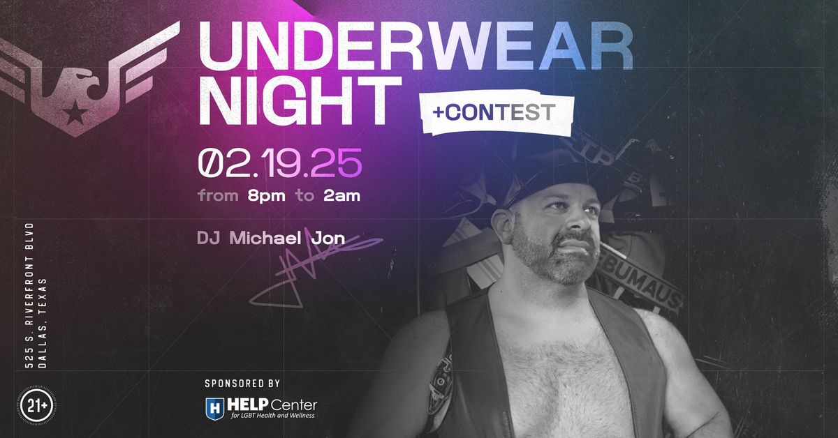 Underwear Night and Contest with DJ Michael Jon