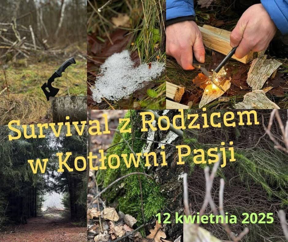 SURVIVAL Z RODZICEM