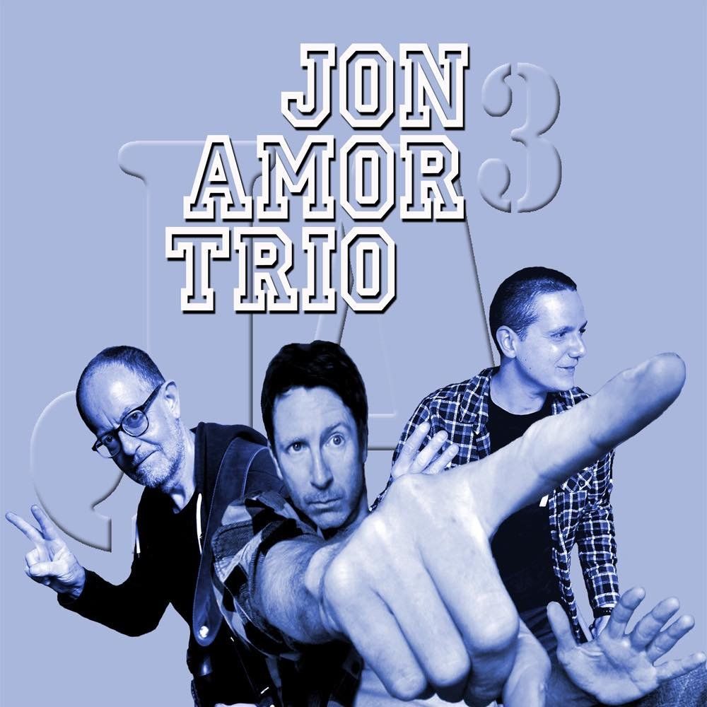 The Pump Present... The JON AMOR TRIO + support