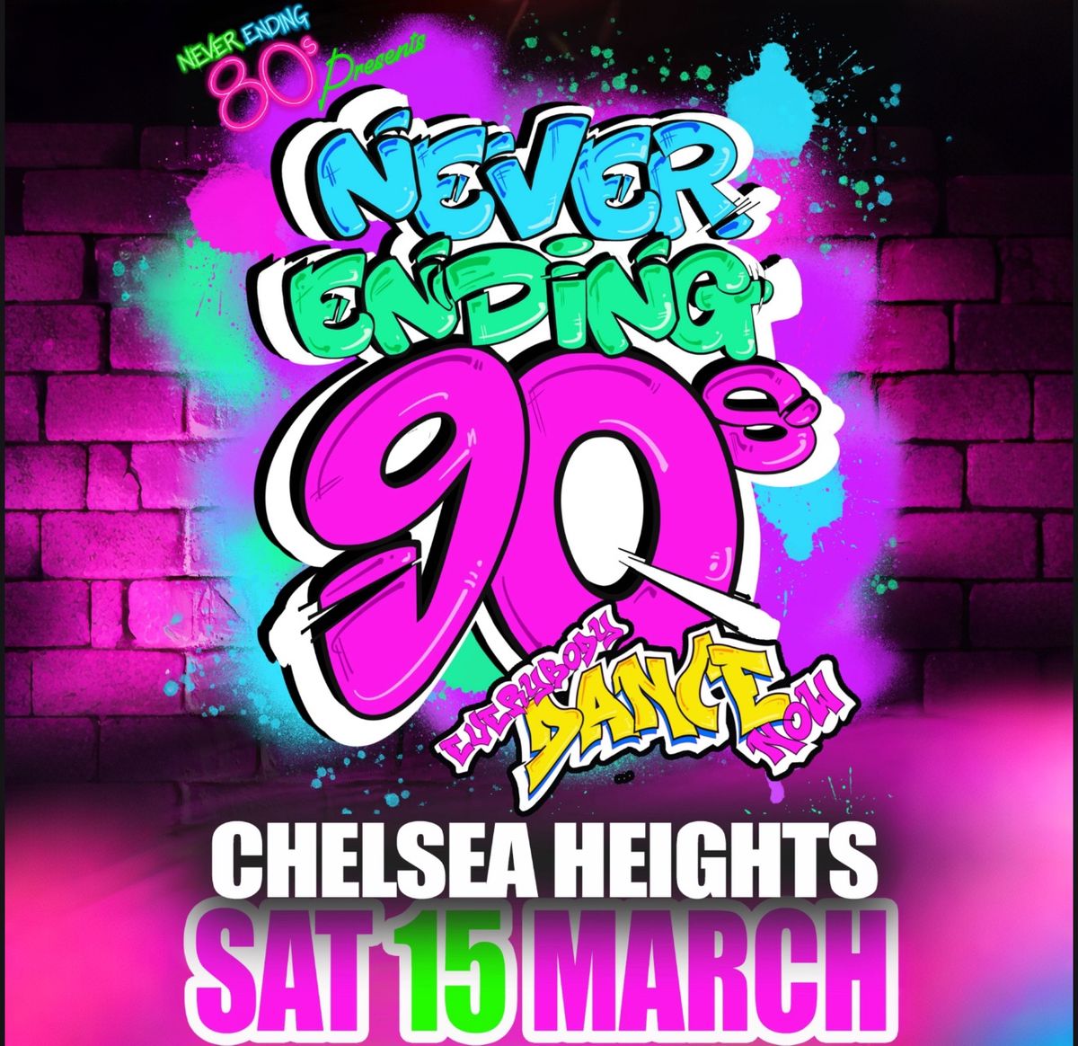 Never Ending 90s Party - Chelsea Heights