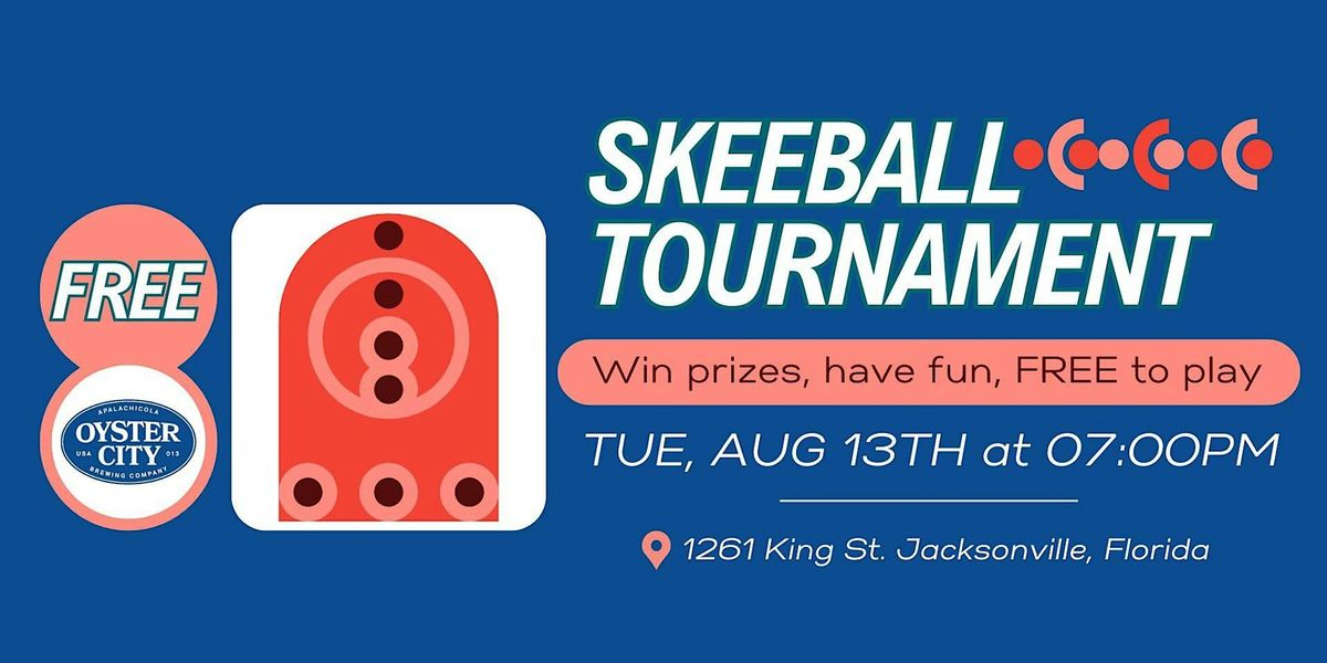 FREE Skeeball Tournament