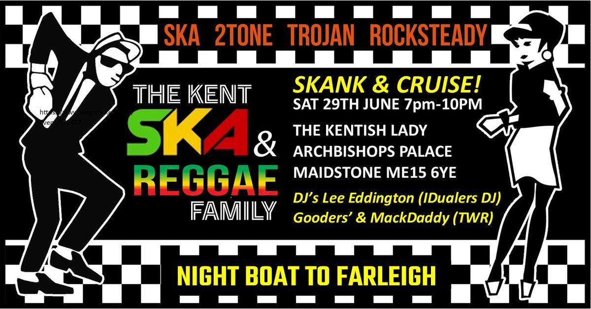 Ska & Reggae Boat on The Medway - Sat 29th June