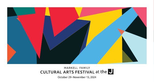 The Markell Family Cultural Arts Festival at the MJCC