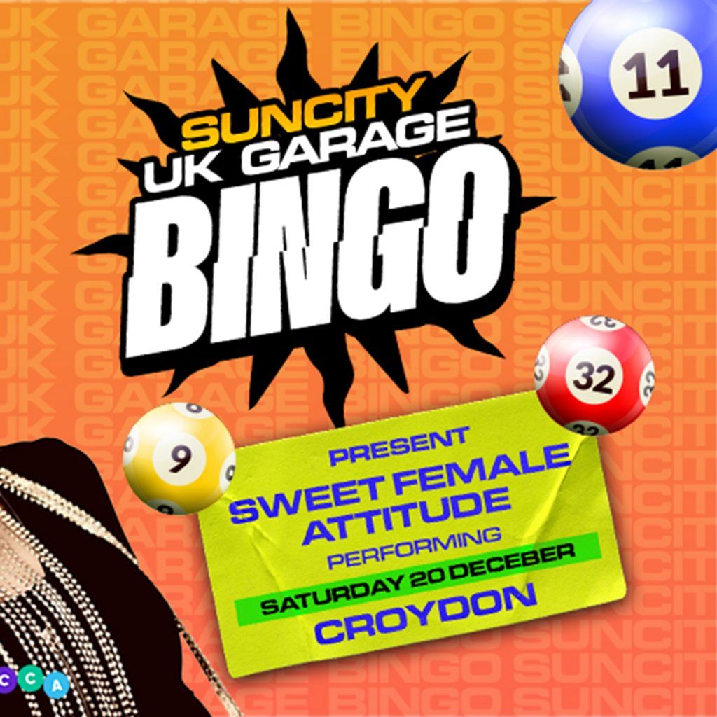 Sun City UK Garage Bingo with Sweet Female Attitude