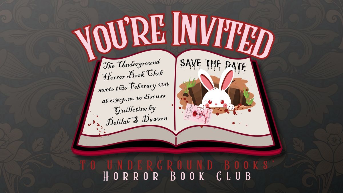 Underground Horror Book Club: GUILLOTINE