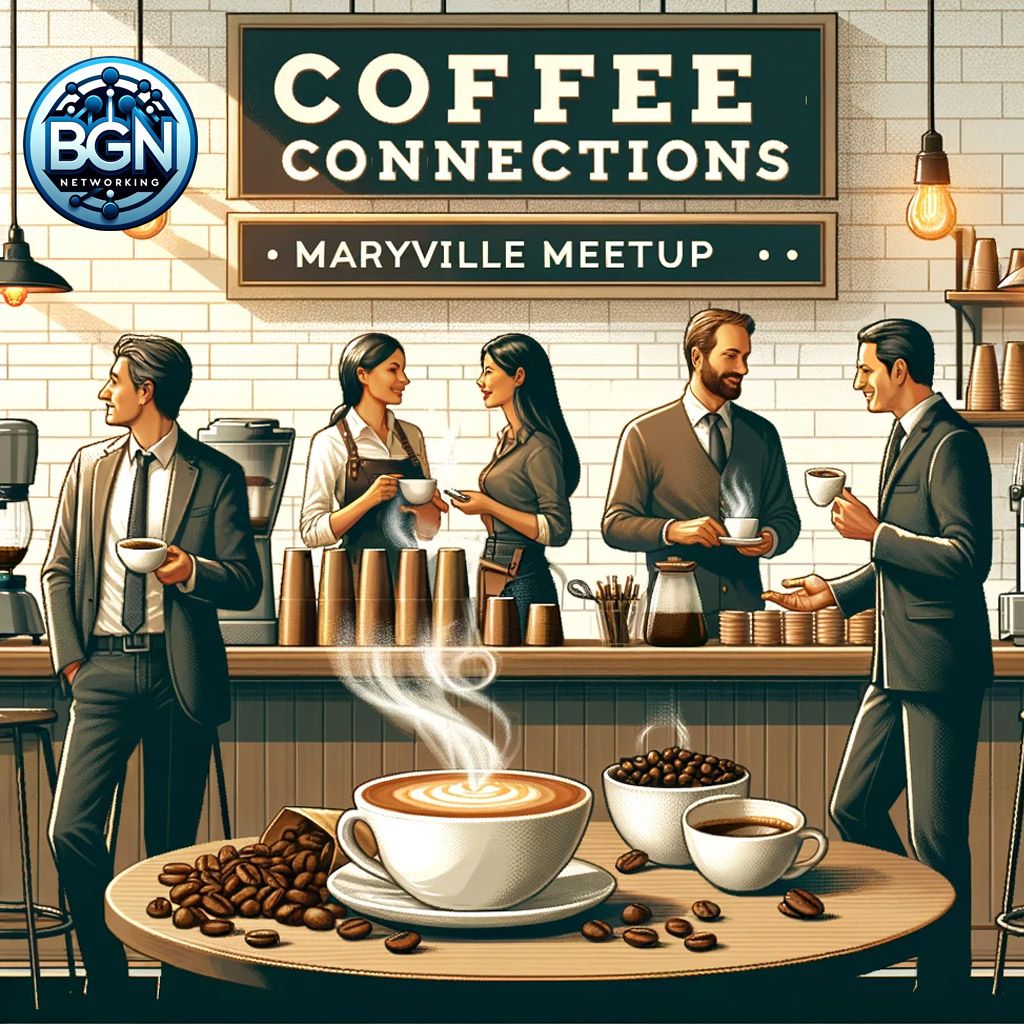 Caffeine Connections Maryville Meetup - BizGrow Networking