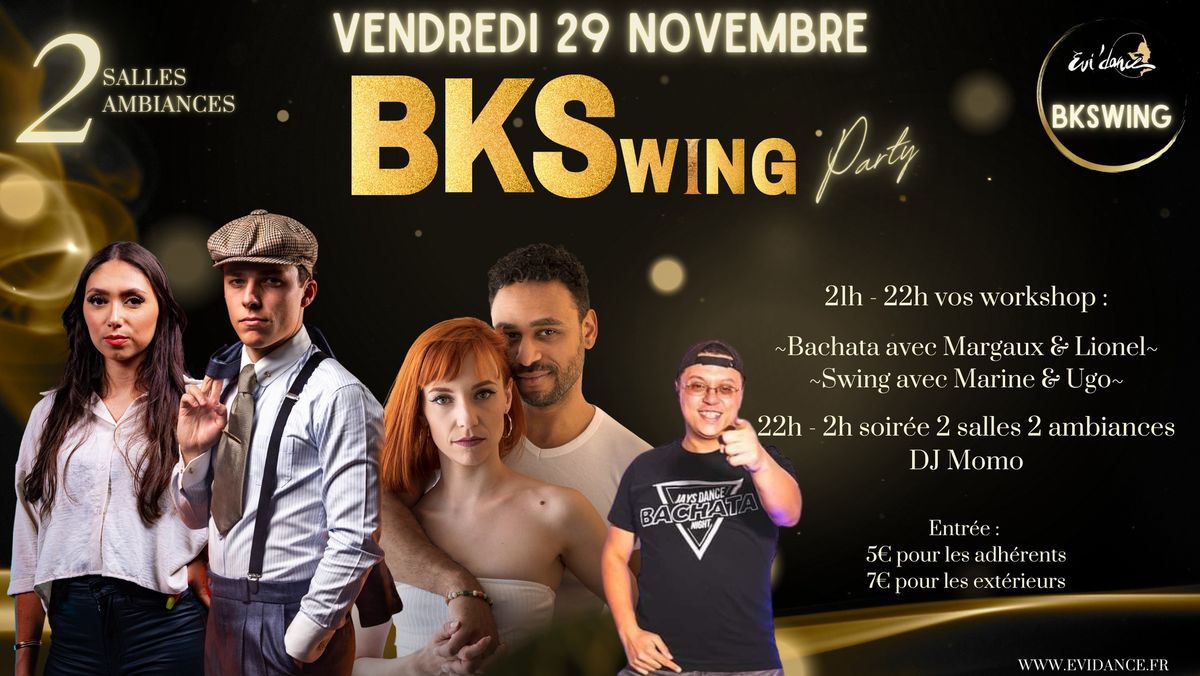 BKSwing Party - Workshop + Soir\u00e9e 2 salles, 2 ambiances