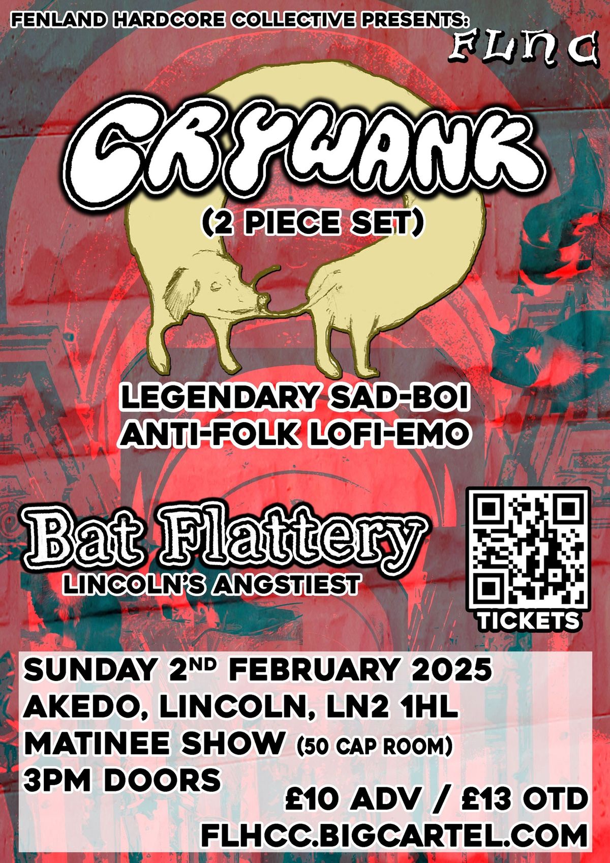 Crywank Matinee Show. Akedo, Lincoln. 2\/2\/2025.