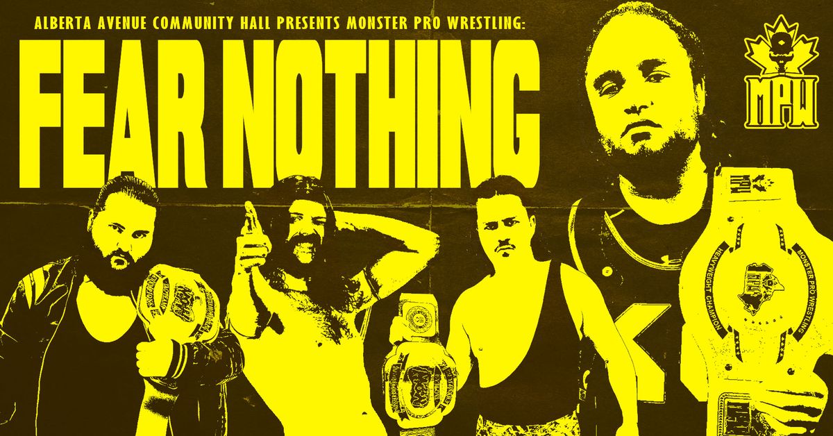 MPW: Fear Nothing