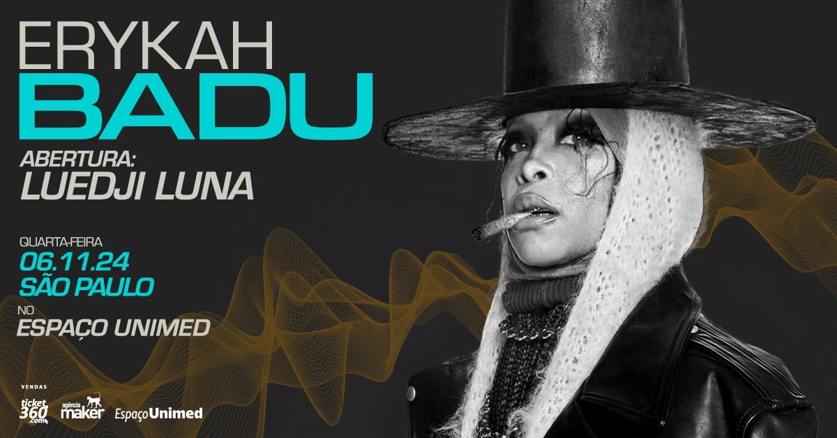 Erykah Badu no Espa\u00e7o Unimed