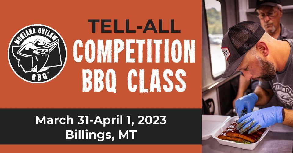 TELL-ALL Competition BBQ Class