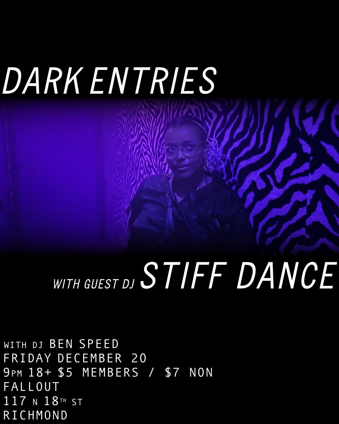 Dark Entries w\/ Guest DJ Stiff Dance