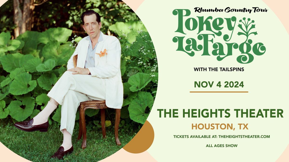 Pokey LaFarge | Houston