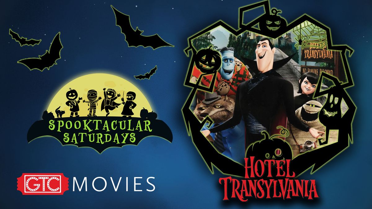 Spooktacular Saturdays: Hotel Transylvania 