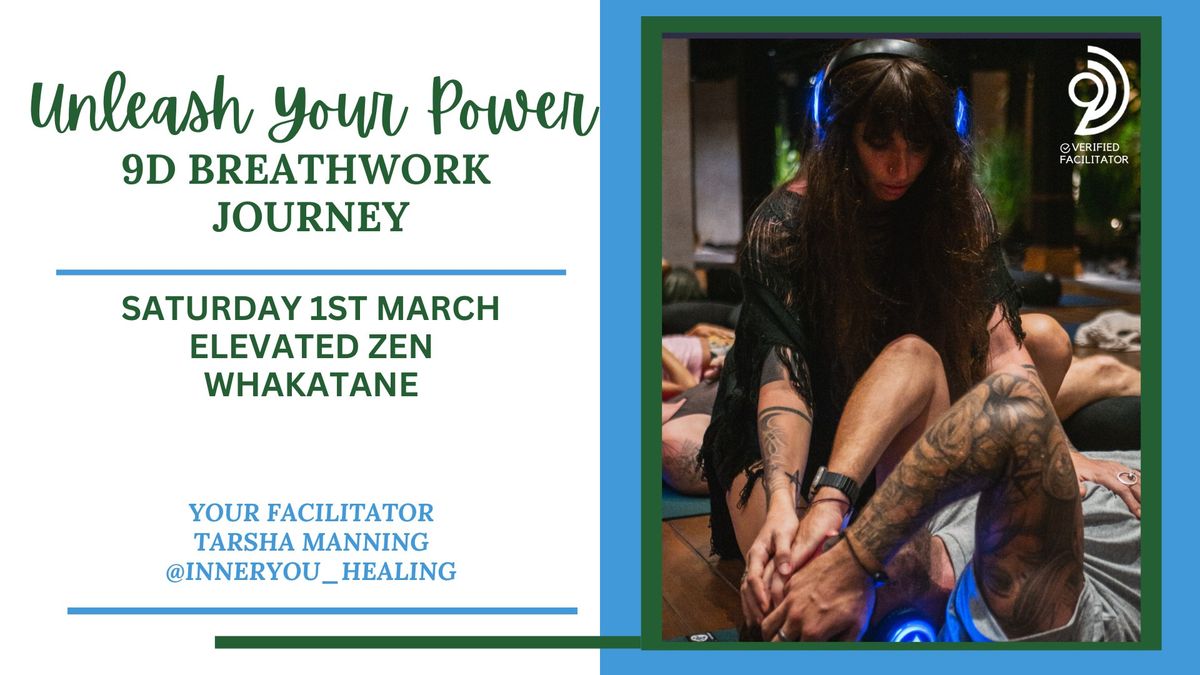 9D Breathwork Journey - Unleash Your Power