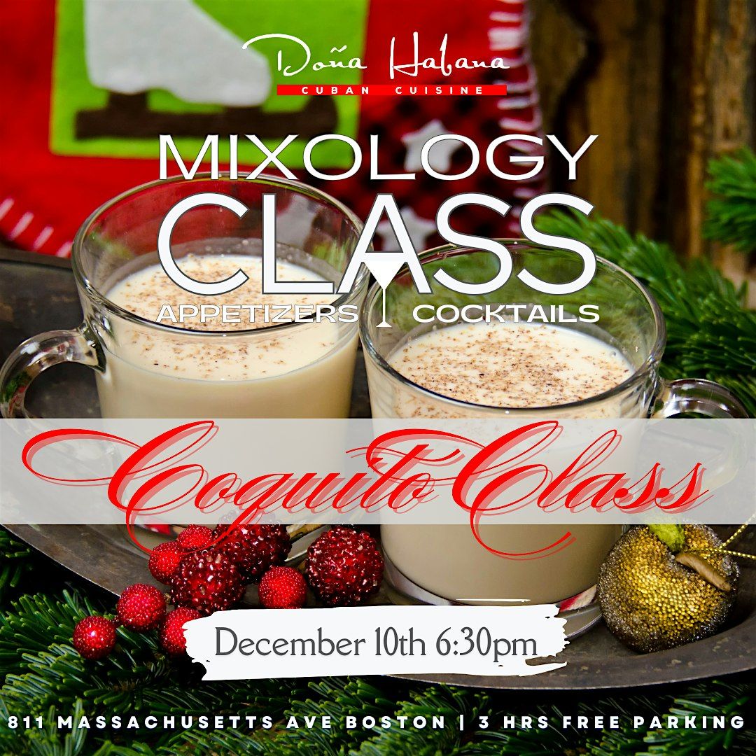 COQUITO  Mixology + Appetizers with La Dona