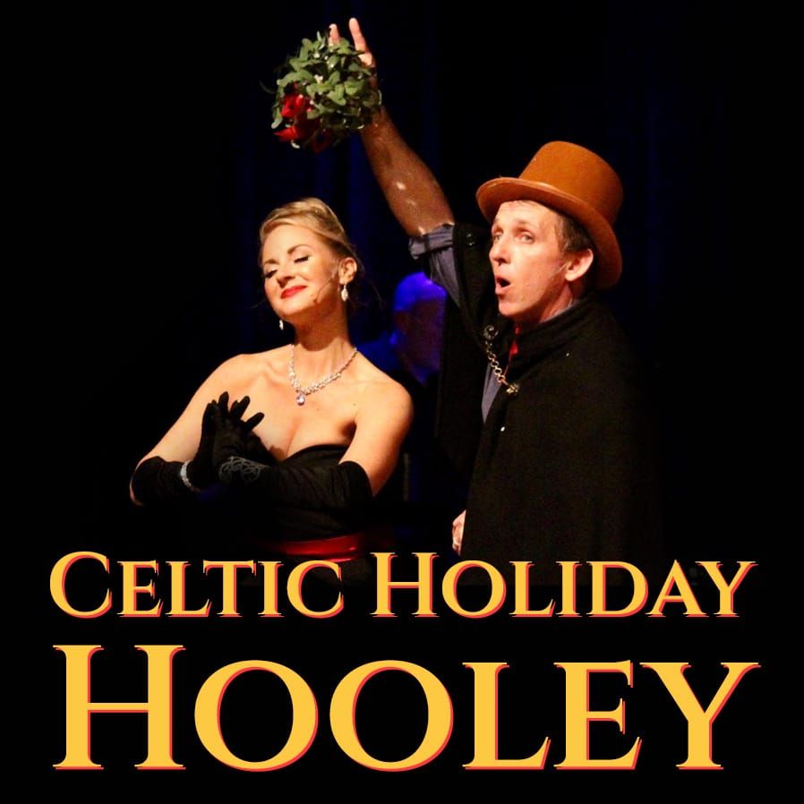 Celtic Holiday Hooley at Chanhassen Dinner Theatres