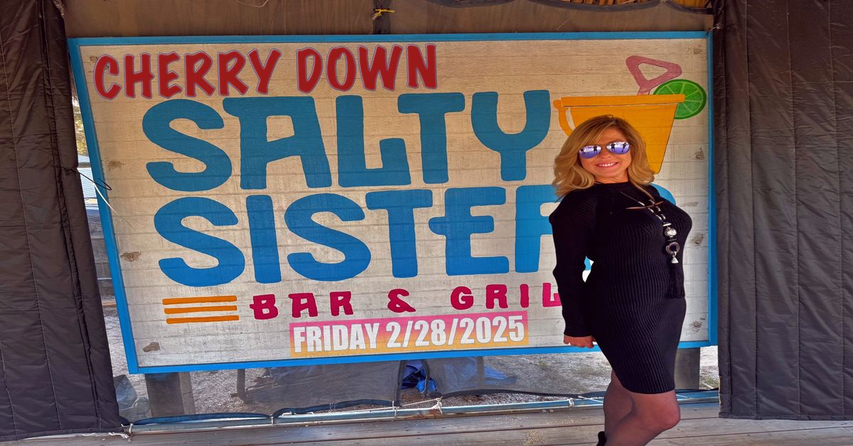 CHERRY DOWN - Salty Sisters - Friday 2\/28\/2025