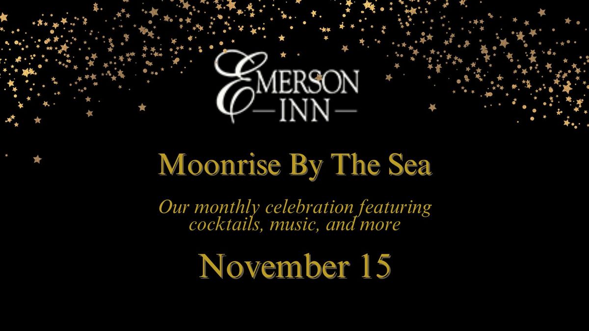 Moonrise By The Sea - November