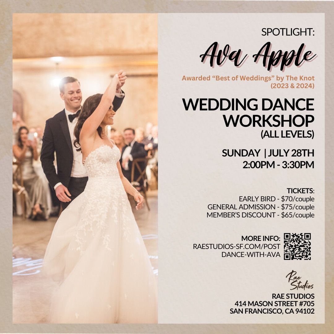 Wedding Dance Workshop w\/ Ava, Sun. July 28