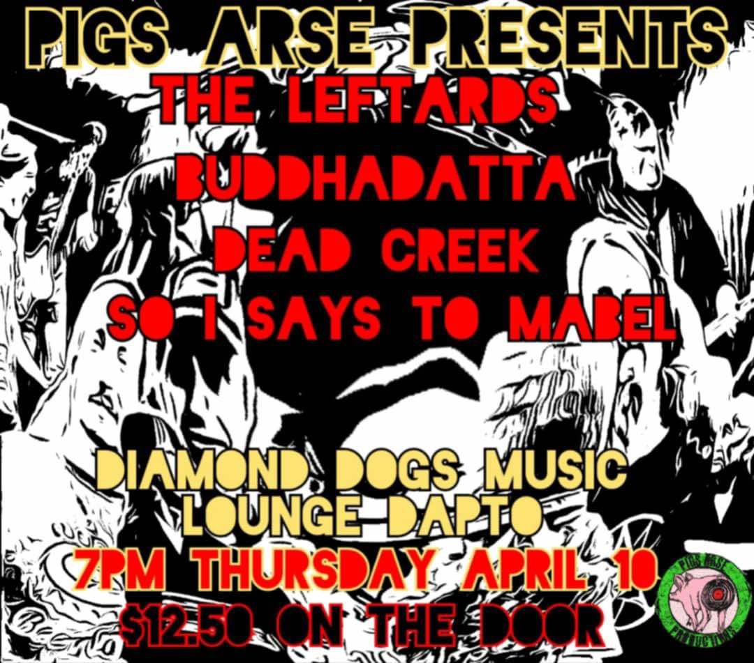 BUDDHADATTA (Jpn) @ Diamond Dogs, Dapto THURSDAY 10th April w The Leftards + Dead Creek + So I Says.