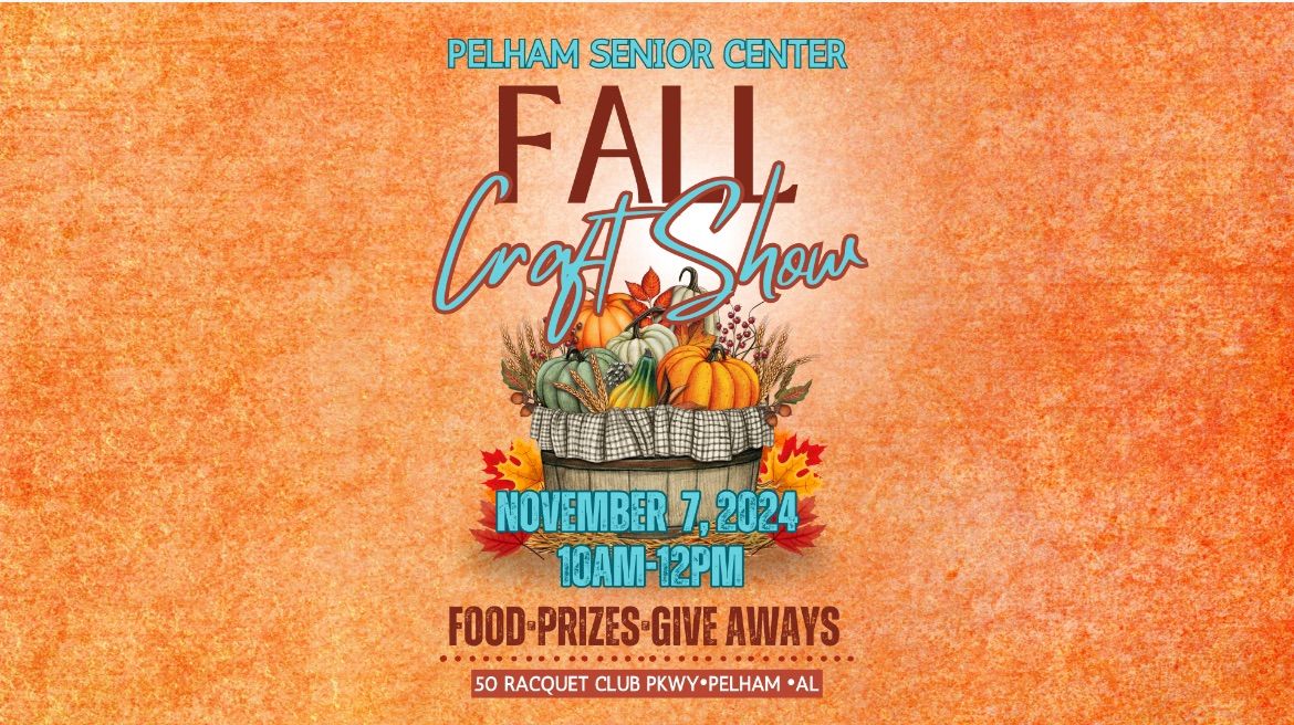 Pelham Senior Center Fall Craft Show