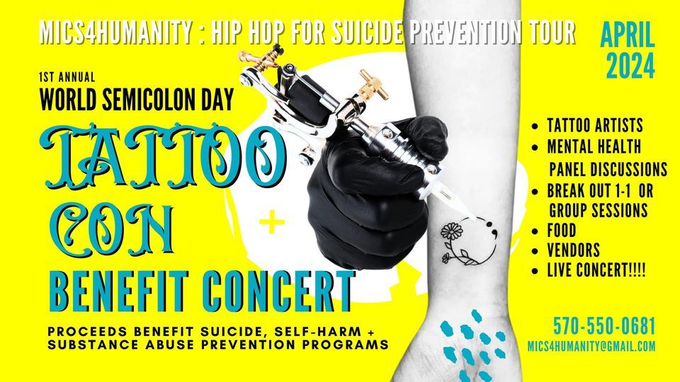 1st Annual World Semicolon Day TattooCon + Benefit Concert