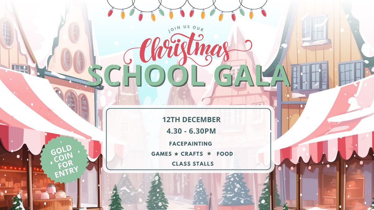 Christmas School Gala