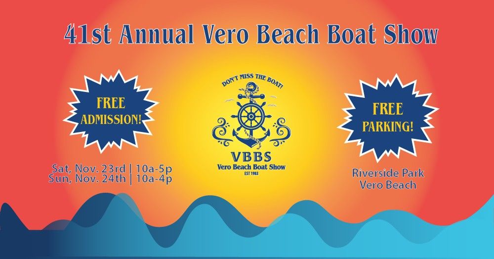 41st Annual Vero Beach Boat Show