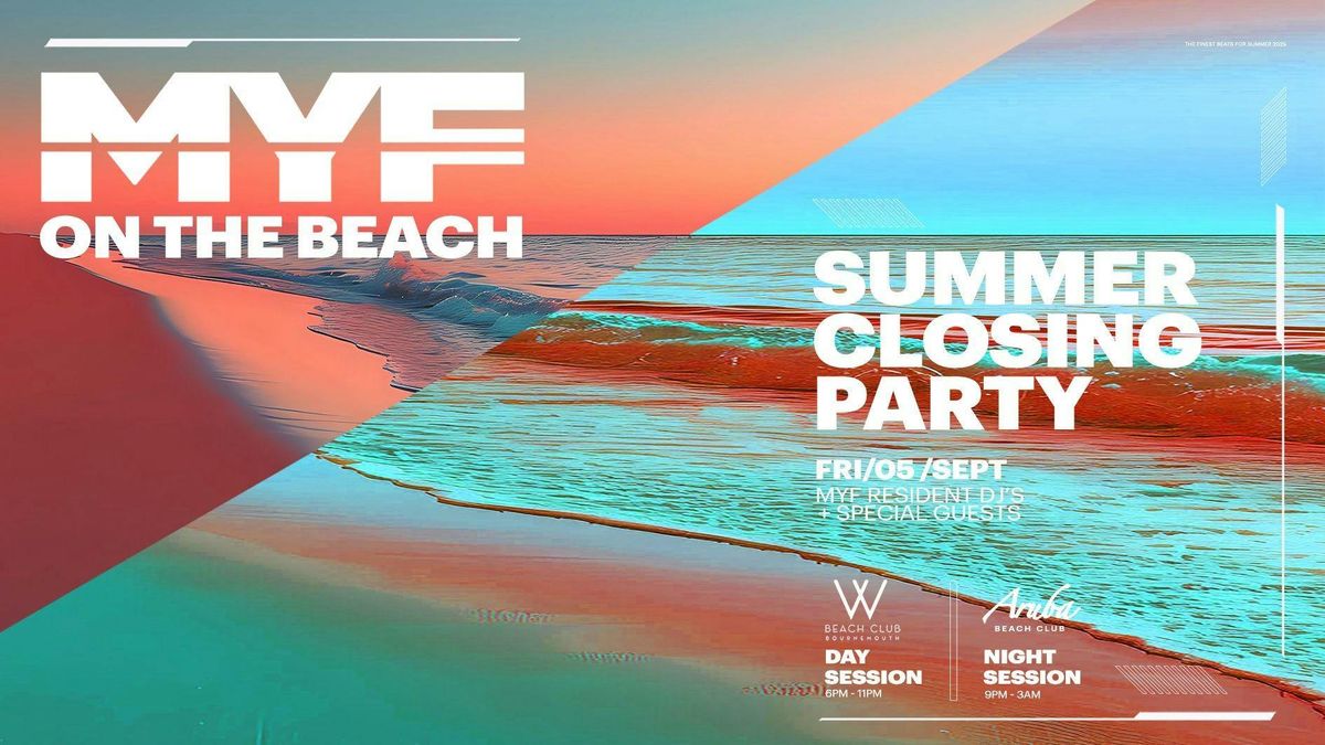 MYF ON THE BEACH SUMMER CLOSING PARTY