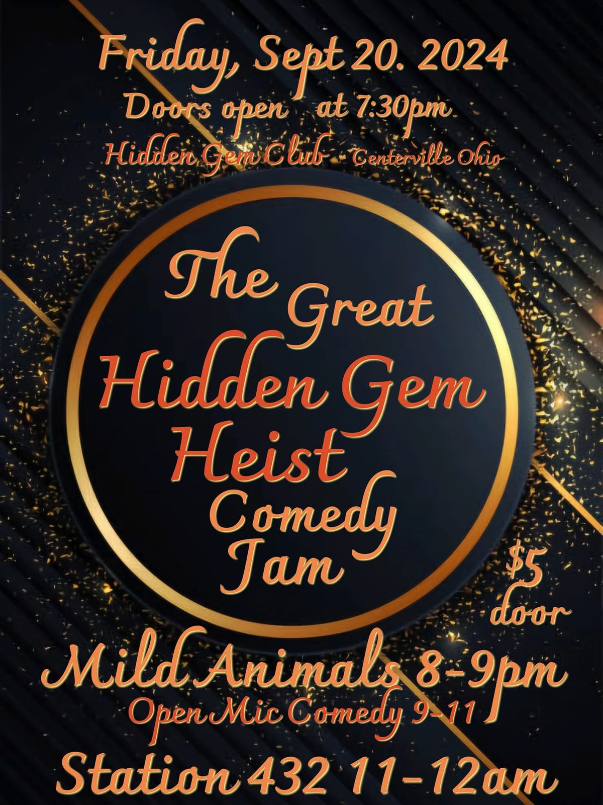 The Great Hidden Gem Heist Comedy Jam