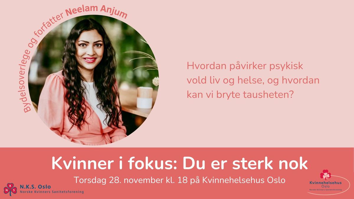 Kvinner i fokus: Du er sterk nok