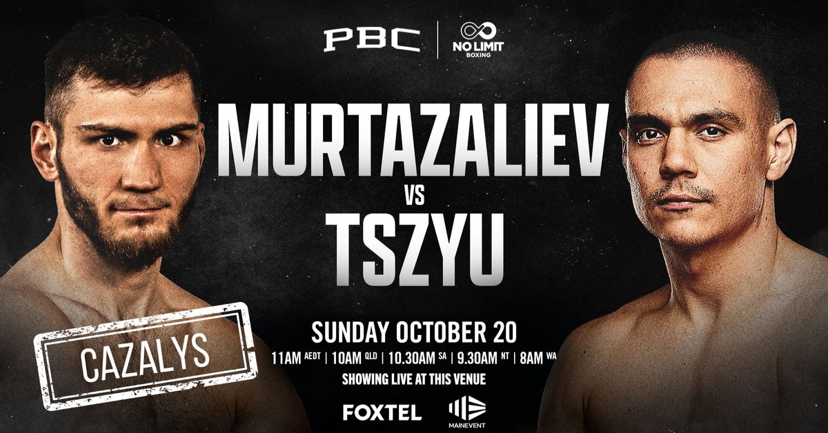 Murtazaliev vs. Tszyu at Cazalys