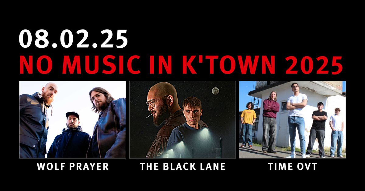 NoM: The Black Lane, Wolf Prayer, Time Ovt - Kulturgarten Kammgarn, Kaiserslautern