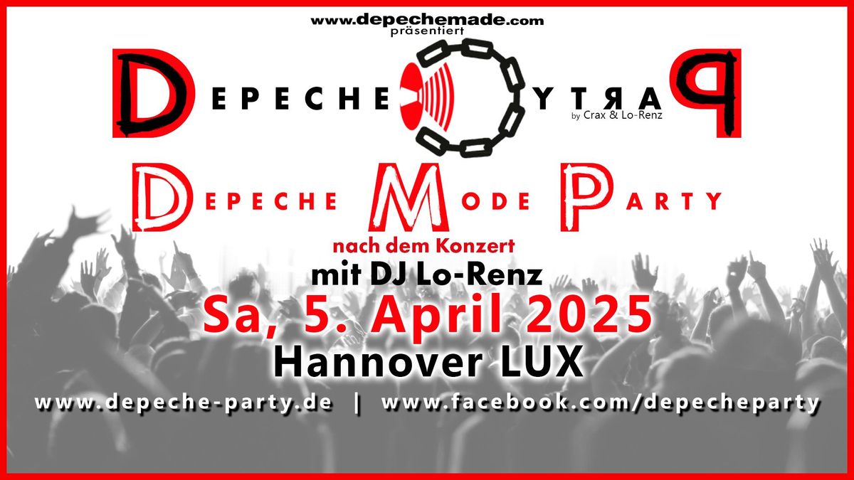 Hannover Lux Depeche Mode Party 5.April 2025 by Depeche Party DJ Lo-Renz  (Tickets)