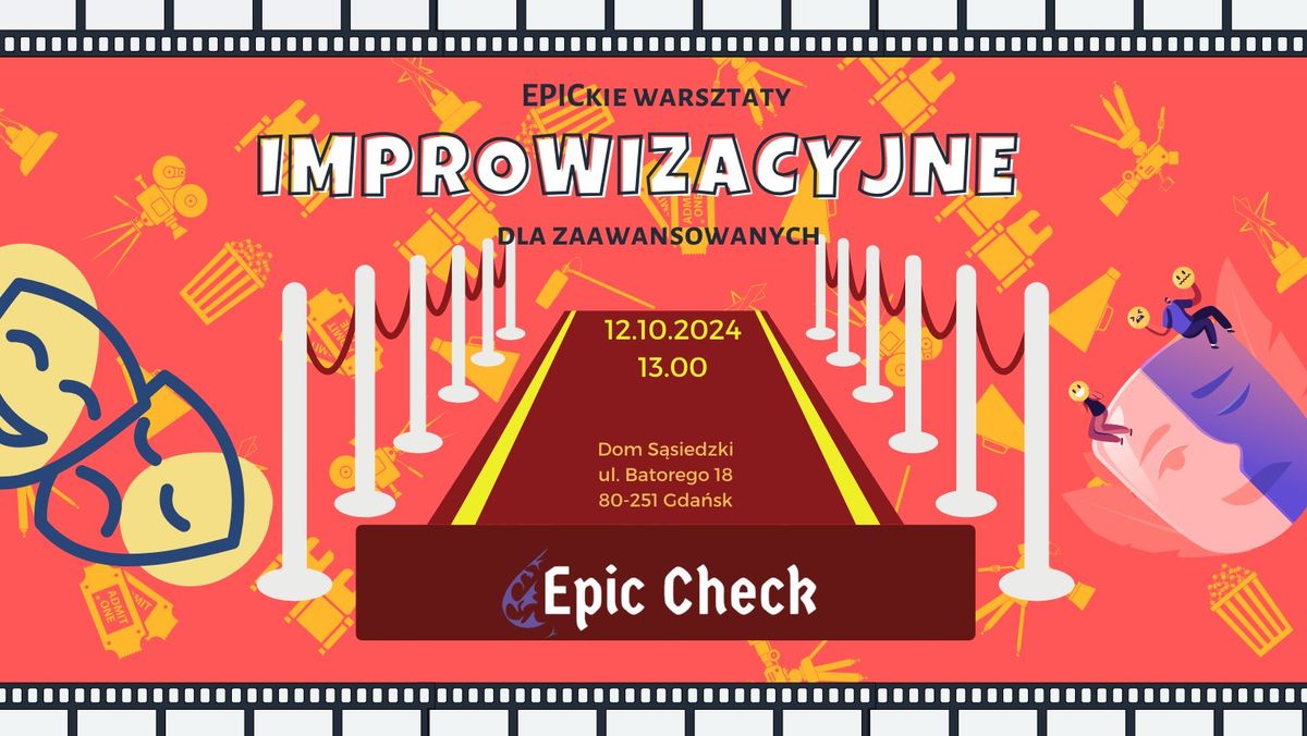 EPICkie Warsztaty Improwizacyjne - Grupa Zaawansowana