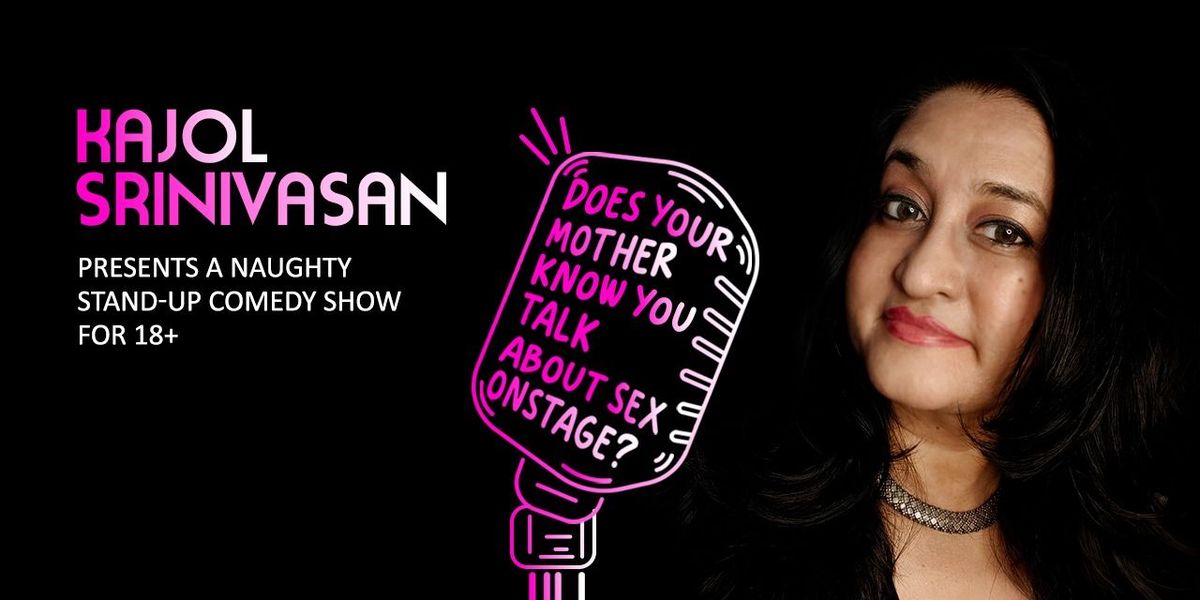 Does Your Mother Know - Ft. Kajol Srinivasan