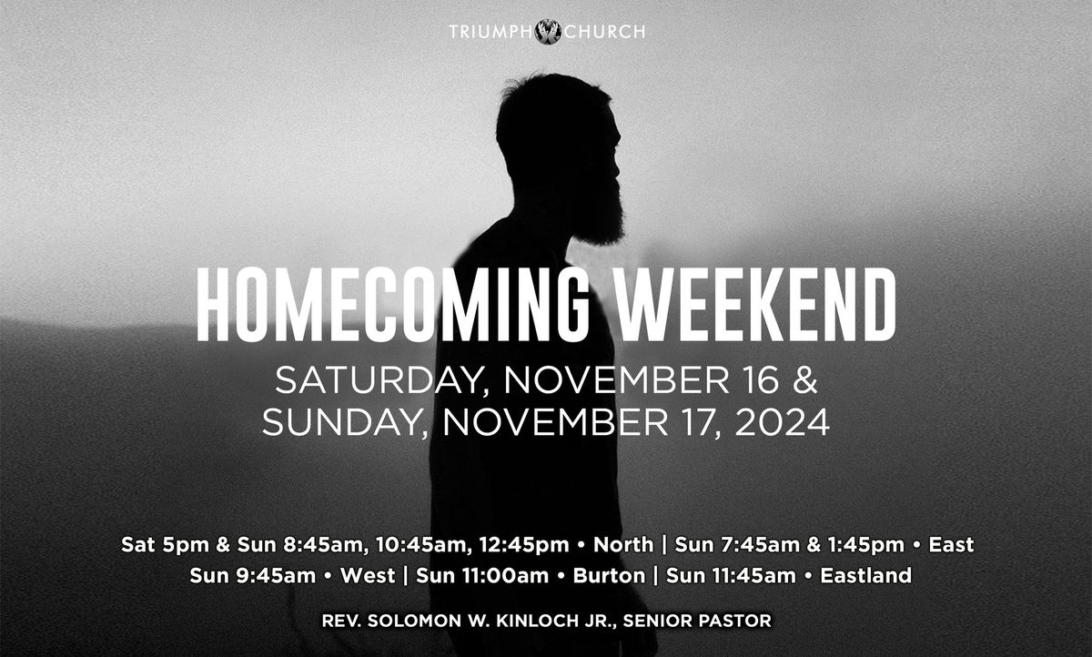 Triumph Church's Homecoming Weekend