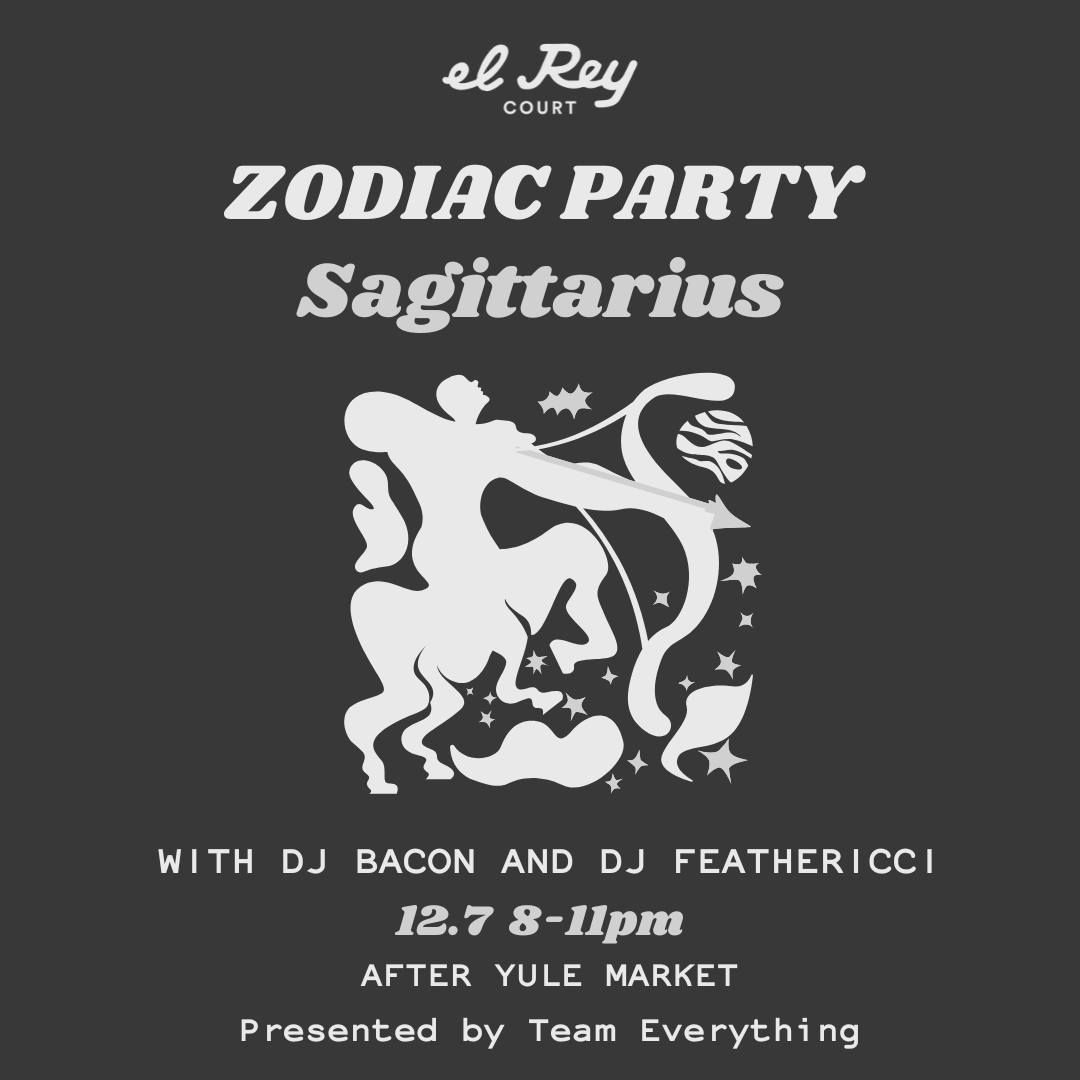 Zodiac Party: SAGITARRIUS! Ft. Bacon & Feathericci