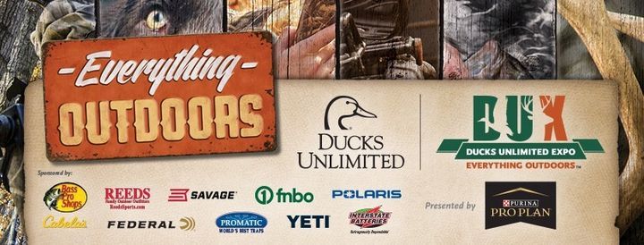 Ducks Unlimited Expo - DUX