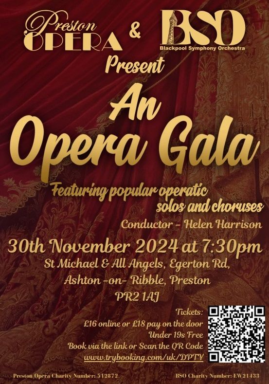 An Opera Gala with Preston Opera and Blackpool Symphony Orchestra