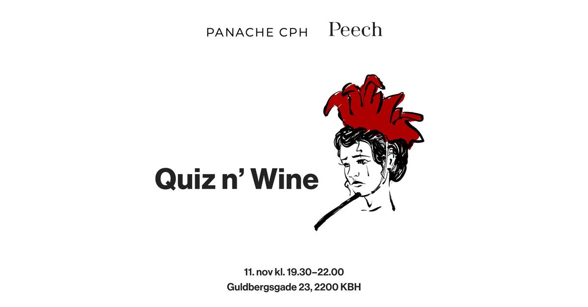 Quiz n' Wine - Peech x Panache \ud83c\udf77