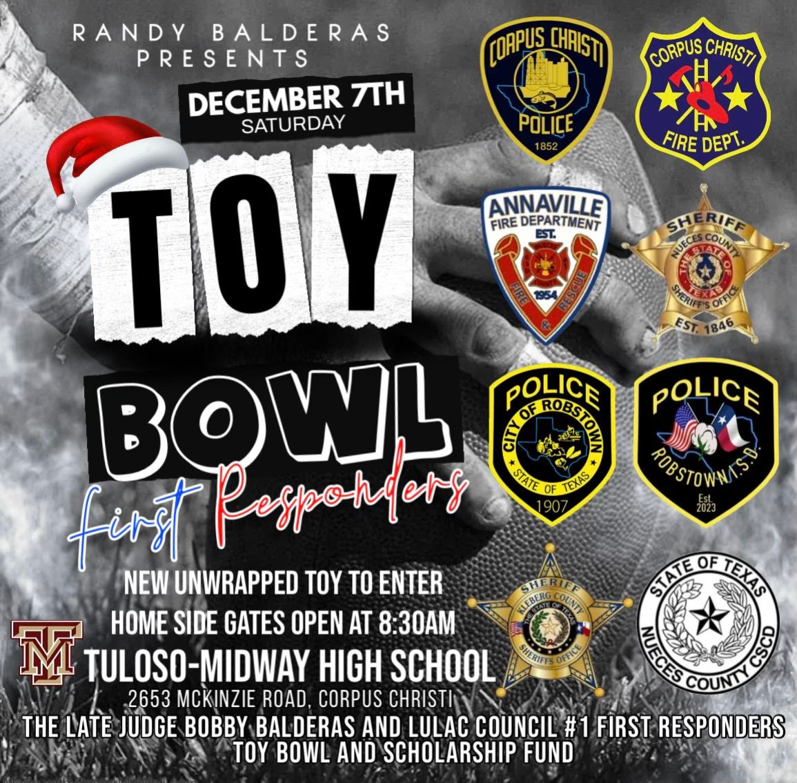 The Late Judge Bobby Balderas and Lulac Council #1 First Responder\u2019s Toy Bowl And Scholarship Fund