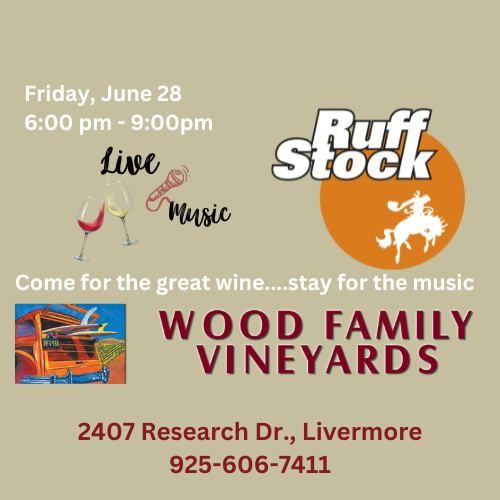 Wine & Live Music - Ruff Stock at Wood Family Vineyards