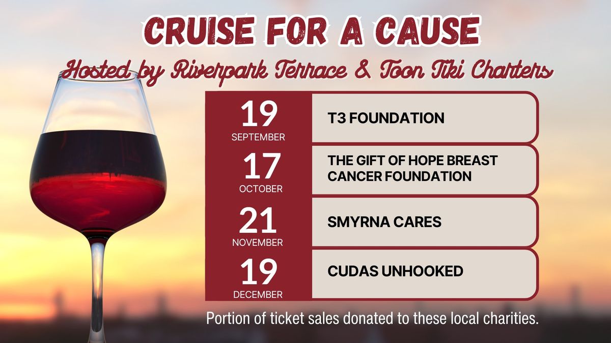 Cruise for a Cause with Toon Tiki Charters & Riverpark Terrace