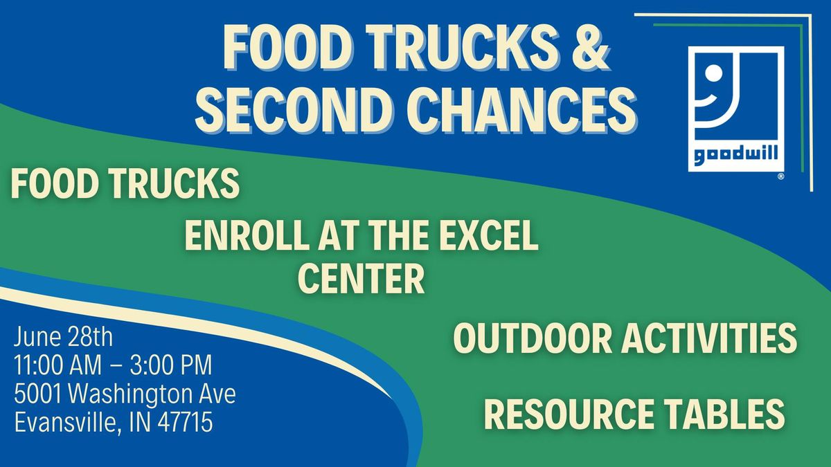 Food Trucks & Second Chances