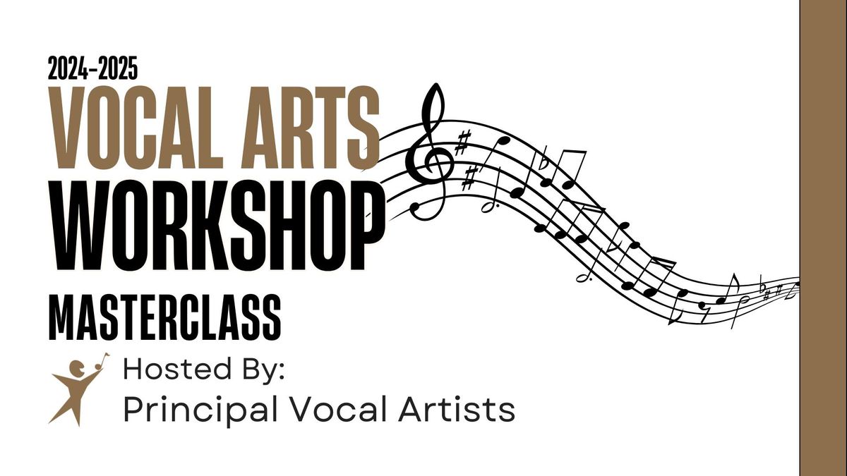 Vocal Arts Workshop: Masterclass 