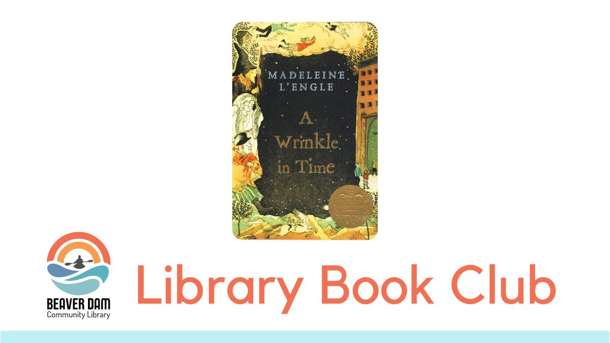 Book Club Discussion: A Wrinkle in Time