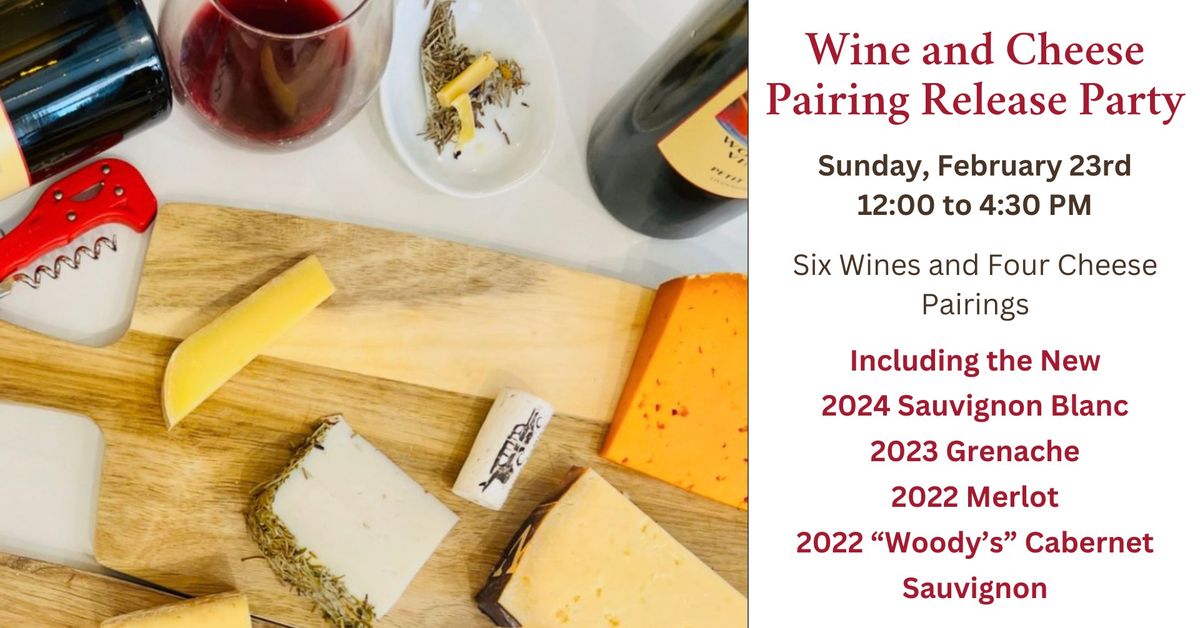 Wine Release and Cheese Pairing Party