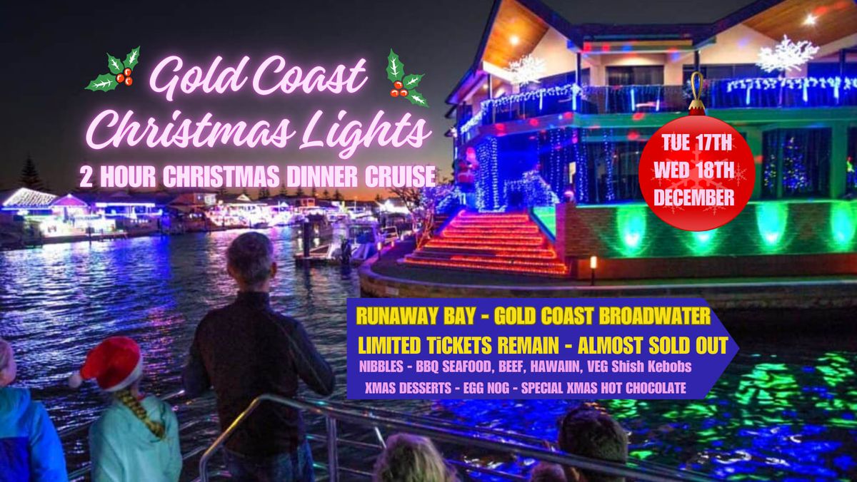 CHRISTMAS LIGHTS & SUNSET DINNER CRUISE - GOLD COAST R'BAY CANALS